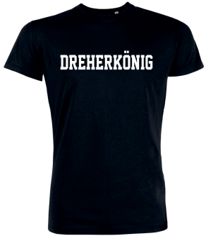 Dreherkönig - Shirt black 